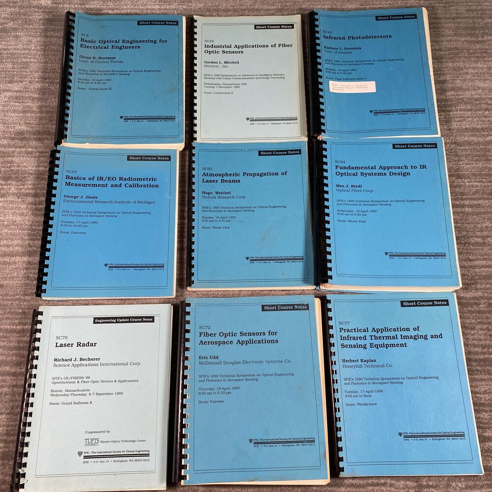 Vintage SPIE Short Course Notes Lot 9 Optical IR Fiber Optic Radar Sensors